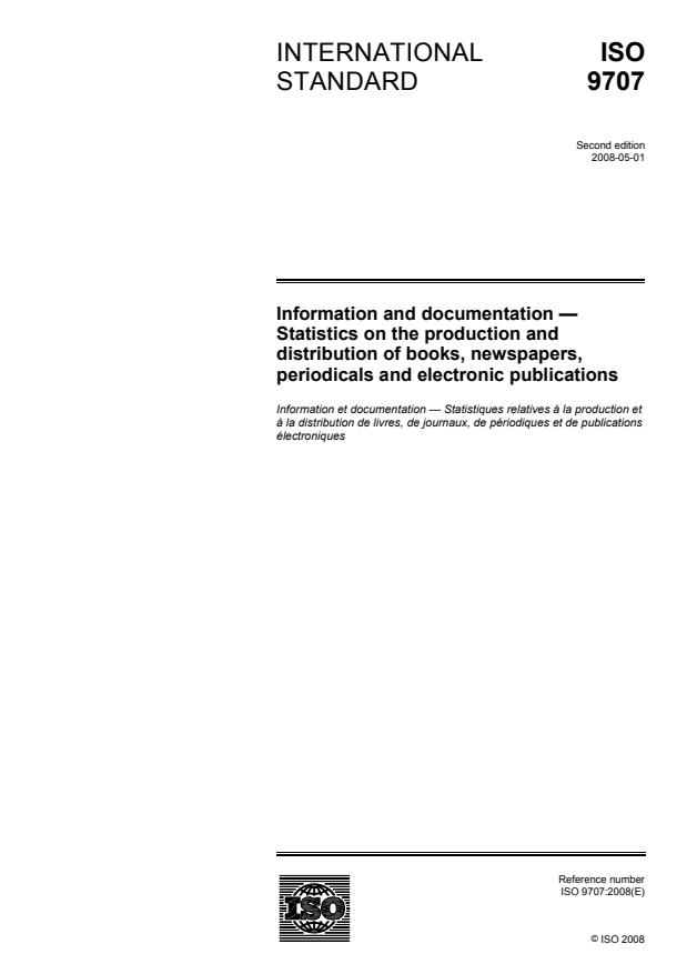 ISO 9707:2008 - Information and documentation -- Statistics on the production and distribution of books, newspapers, periodicals and electronic publications