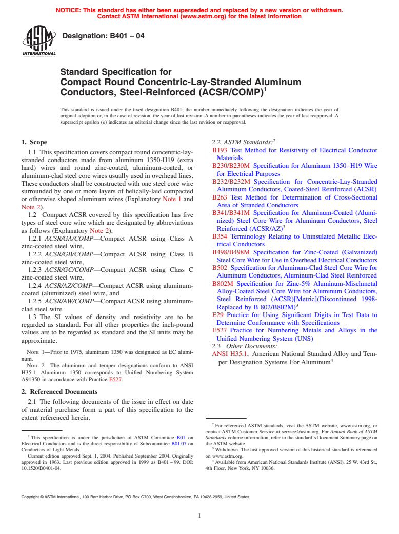 ASTM B401-04 - Standard Specification for Compact Round Concentric-Lay-Stranded Aluminum Conductors, Steel-Reinforced (ACSR/COMP)