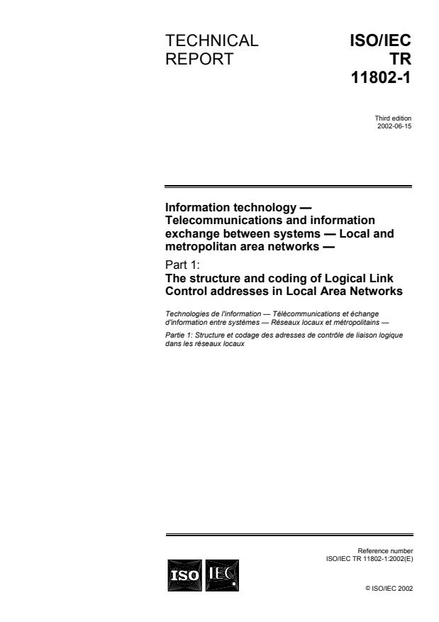ISO/IEC TR 11802-1:2002 - Information technology -- Telecommunications and information exchange between systems -- Local and metropolitan area networks —