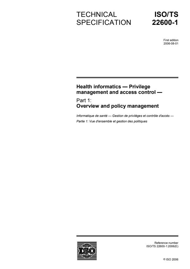 ISO/TS 22600-1:2006 - Health informatics -- Privilege management and access control