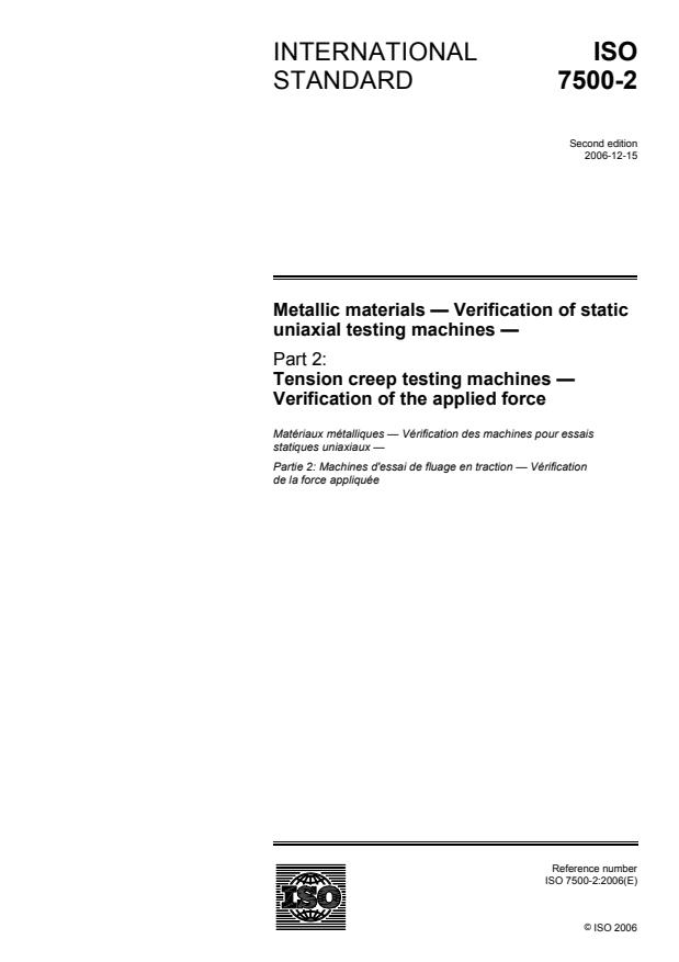 ISO 7500-2:2006 - Metallic materials -- Verification of static uniaxial testing machines