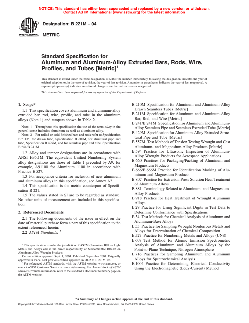 ASTM B221M-04 - Standard Specification for Aluminum and Aluminum-Alloy Extruded Bars, Rods, Wire, Profiles, and Tubes [Metric]