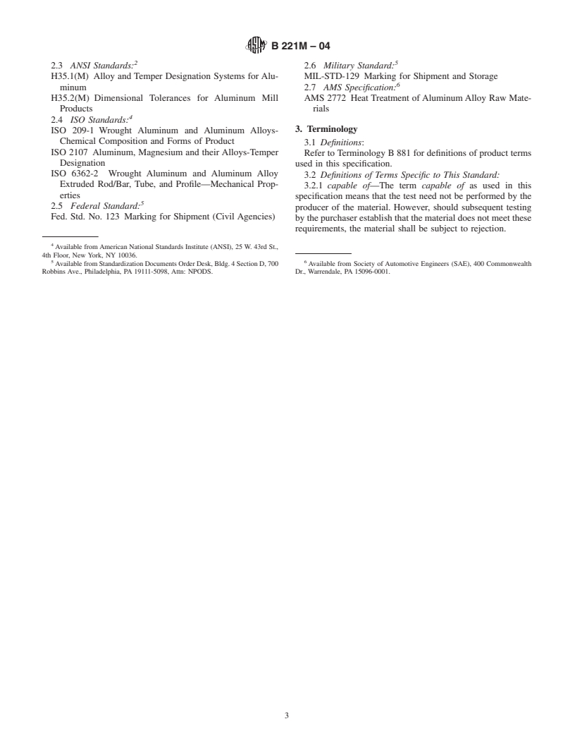 ASTM B221M-04 - Standard Specification for Aluminum and Aluminum-Alloy Extruded Bars, Rods, Wire, Profiles, and Tubes [Metric]