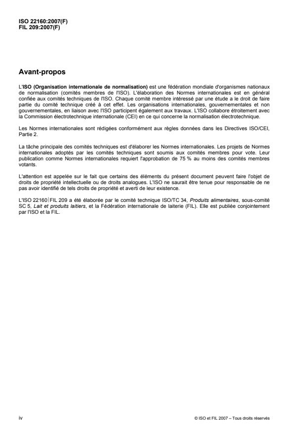 ISO 22160:2007 ISO 22160:2007 - Lait et boissons a base de lait -- Détermination de l'activité de la phosphatase alcaline -- Méthode par un systeme de photoactivation enzymatique - Page 4 preview