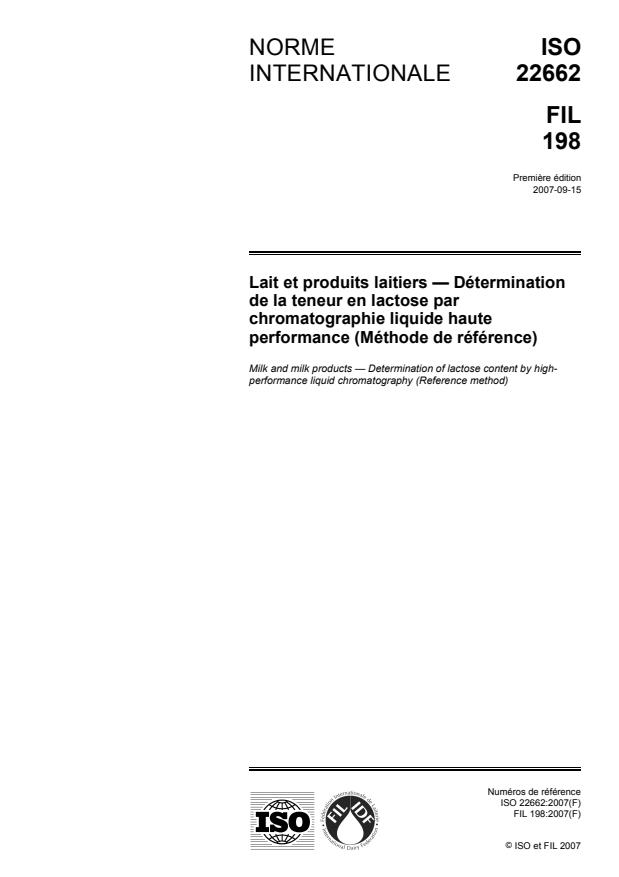 ISO 22662:2007 - Lait et produits laitiers -- Détermination de la teneur en lactose par chromatographie liquide haute performance (Méthode de référence)