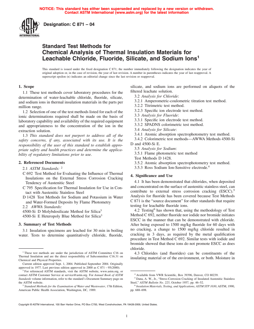 ASTM C871-04 - Standard Test Methods for Chemical Analysis of Thermal Insulation Materials for Leachable Chloride, Fluoride, Silicate, and Sodium Ions