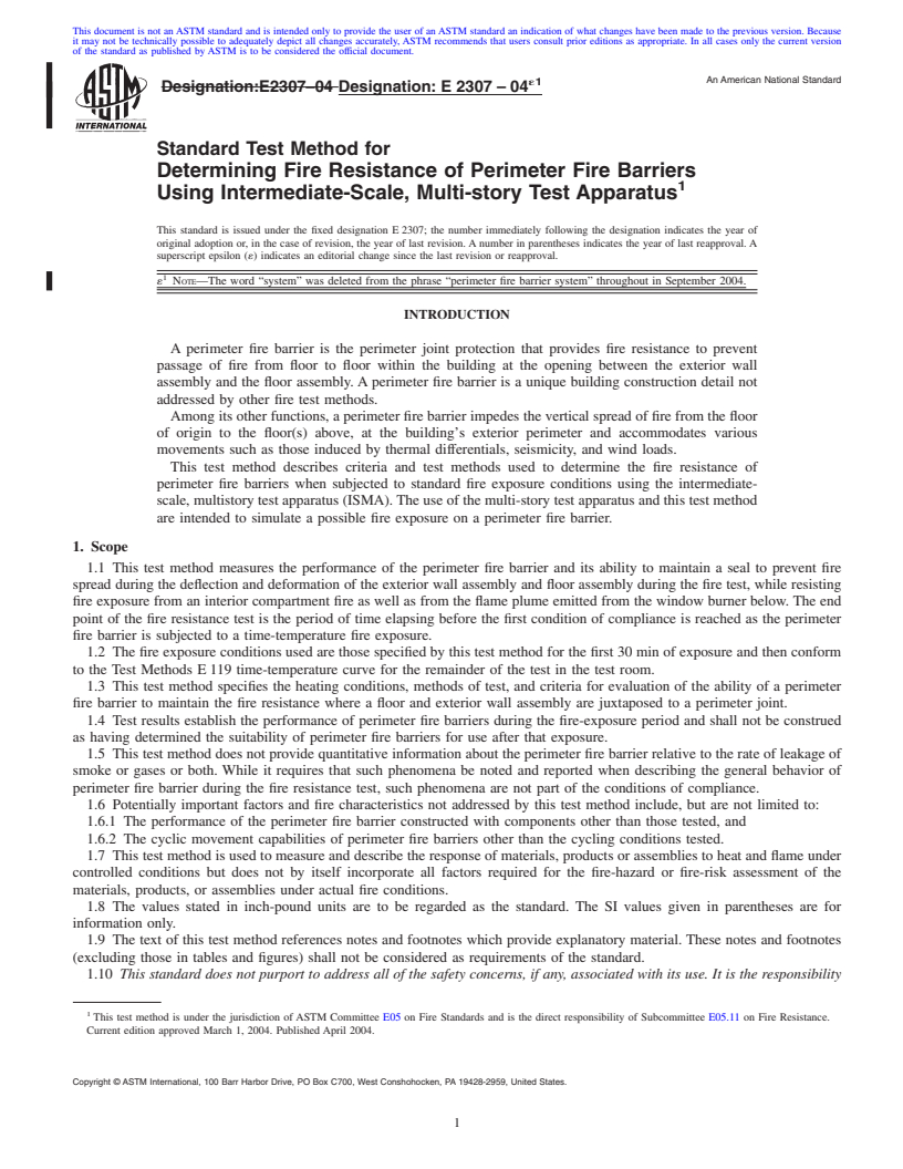 REDLINE ASTM E2307-04e1 - Standard Test Method for Determining Fire Resistance of Perimeter Fire Barrier Systems Using Intermediate-Scale, Multi-story Test Apparatus