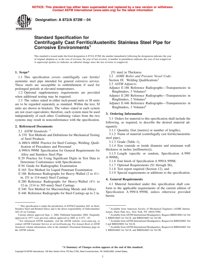ASTM A872/A872M-04 - Standard Specification for Centrifugally Cast Ferritic/Austenitic Stainless Steel Pipe for Corrosive Environments