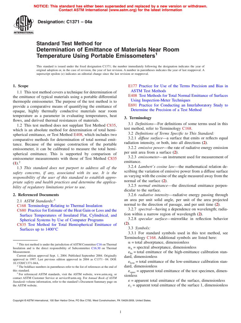 ASTM C1371-04a - Standard Test Method for Determination of Emittance of Materials Near Room Temperature Using Portable Emissometers