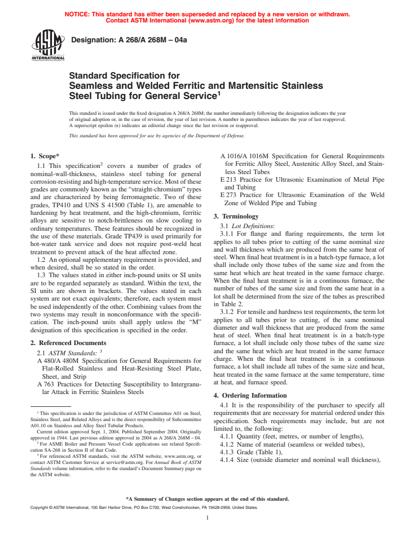 ASTM A268/A268M-04a - Standard Specification for Seamless and Welded Ferritic and Martensitic Stainless Steel Tubing for General Service