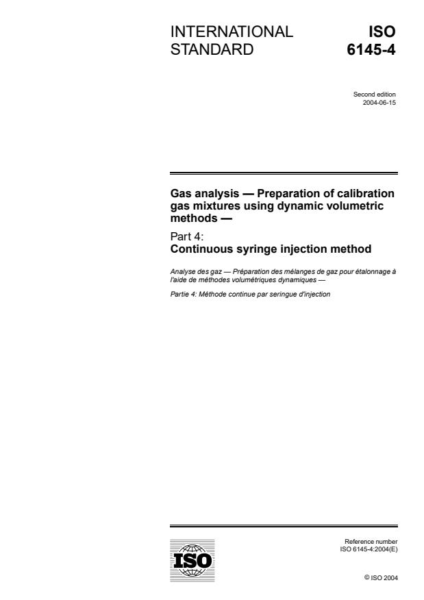 ISO 6145-4:2004 - Gas analysis -- Preparation of calibration gas mixtures using dynamic volumetric methods