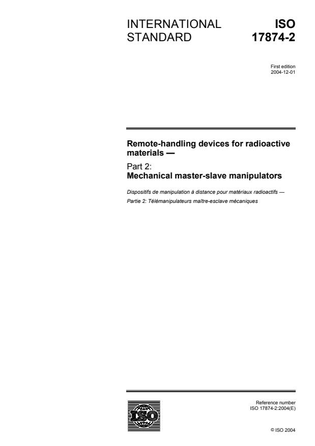 ISO 17874-2:2004 ISO 17874-2:2004 - Remote-handling devices for radioactive materials