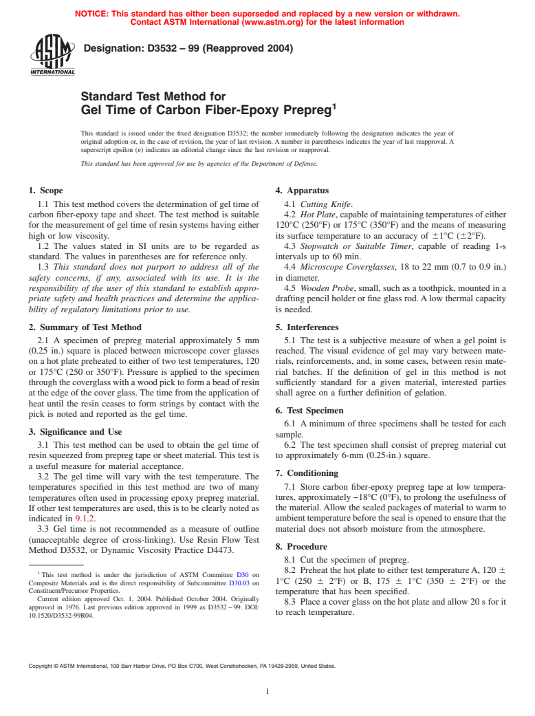 ASTM D3532-99(2004) - Standard Test Method for Gel Time of Carbon Fiber-Epoxy Prepreg