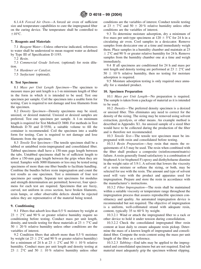 ASTM D4018-99(2004) - Standard Test Methods for Properties of Continuous Filament Carbon and Graphite Fiber Tows