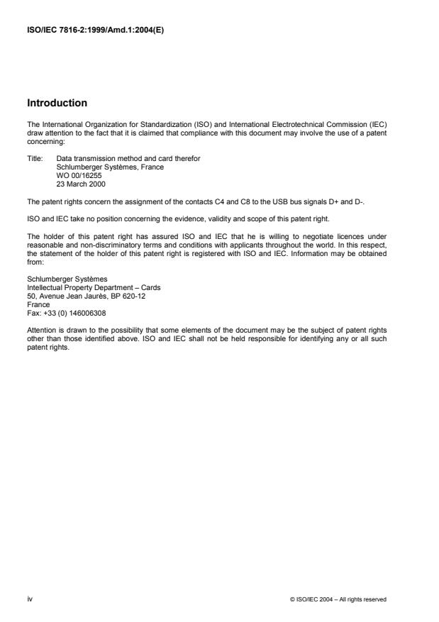 ISO/IEC 7816-2:1999/Amd 1:2004 ISO/IEC 7816-2:1999/Amd 1:2004 - Assignment of contacts C4 and C8 - Page 4 preview