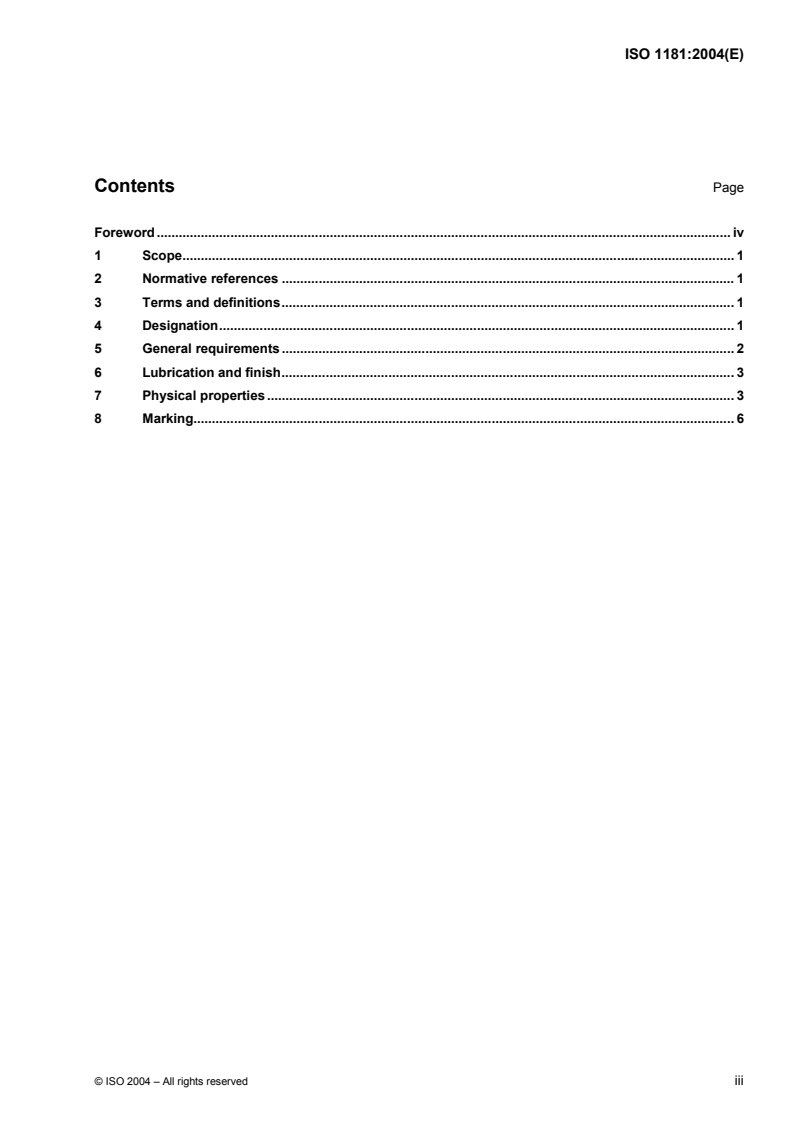 ISO 1181:2004 - Fibre ropes — Manila and sisal — 3-, 4- and 8-strand ropes
Released:11/3/2004