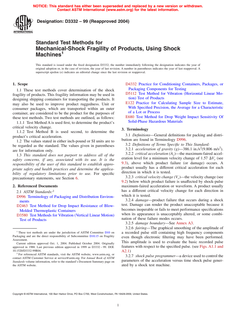 ASTM D3332-99(2004) - Standard Test Methods for Mechanical-Shock Fragility of Products, Using Shock Machines