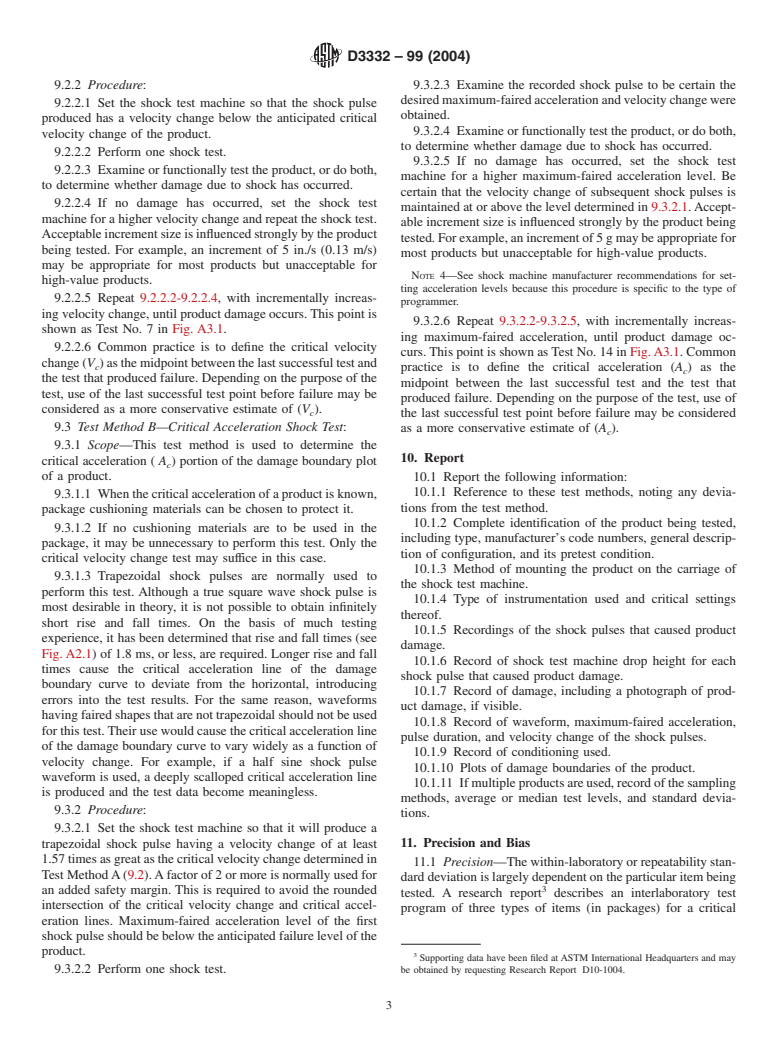 ASTM D3332-99(2004) - Standard Test Methods for Mechanical-Shock Fragility of Products, Using Shock Machines