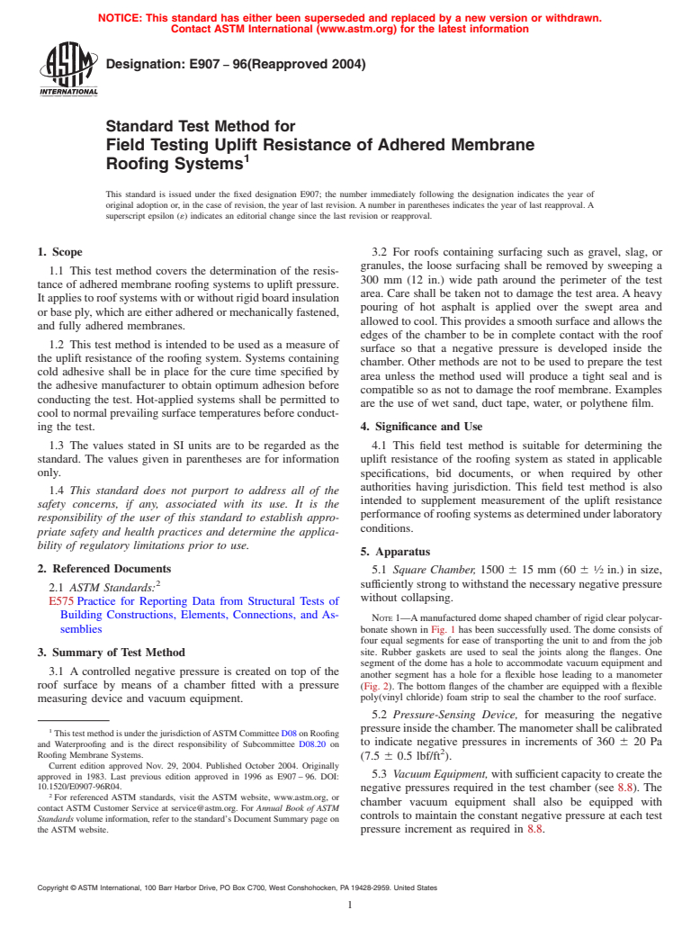 ASTM E907-96(2004) - Standard Test Method for Field Testing Uplift Resistance of  Adhered Membrane Roofing Systems (Withdrawn 2013)