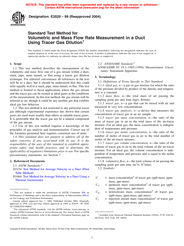 ASTM E2029-99(2004) - Standard Test Method for Volumetric and Mass Flow Rate Measurement in a Duct Using Tracer Gas Dilution