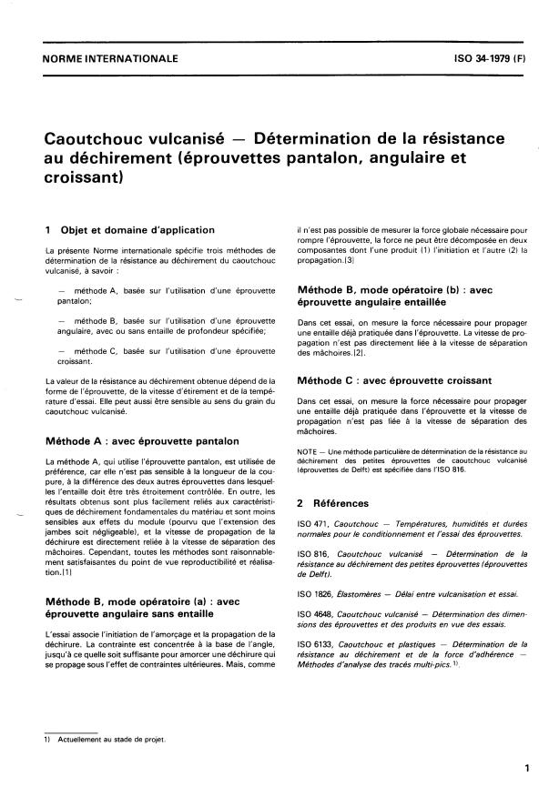 ISO 34:1979 - Caoutchouc vulcanisé -- Détermination de la résistance au déchirement (éprouvettes pantalon, angulaire et croissant)