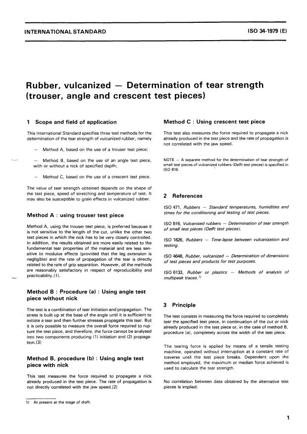 ISO 34:1979 - Rubber, vulcanized -- Determination of tear strength (trouser, angle and crescent test pieces)