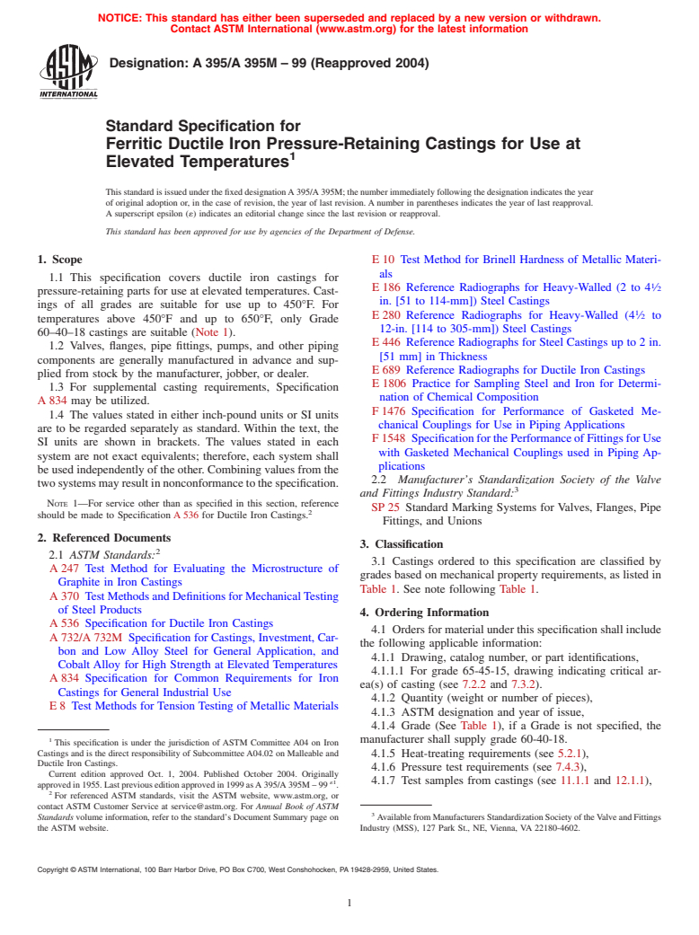 ASTM A395/A395M-99(2004) - Standard Specification for Ferritic Ductile Iron Pressure-Retaining Castings for Use at Elevated Temperatures