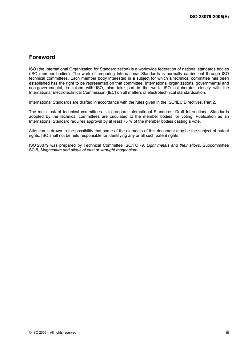 ISO 23079:2005 - Magnesium and magnesium alloys — Returns — Requirements, classification and acceptance
Released:3/2/2005
