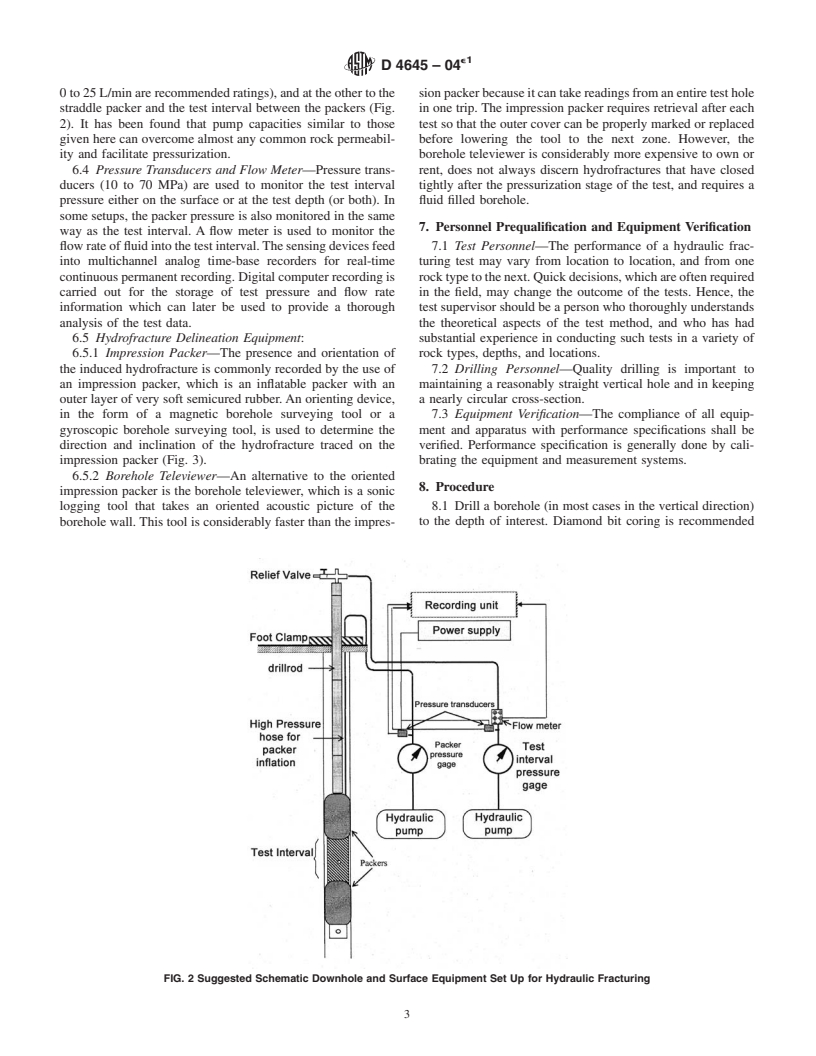 ASTM D4645-04e1 - Standard Test Method for Determination of the In-Situ Stress in Rock Using the Hydraulic Fracturing Method