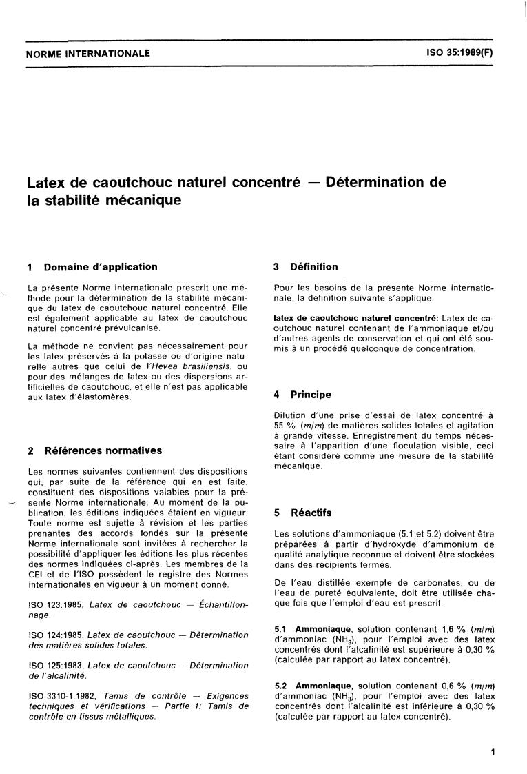 ISO 35:1989 - Natural rubber latex concentrate — Determination of mechanical stability
Released:9/21/1989