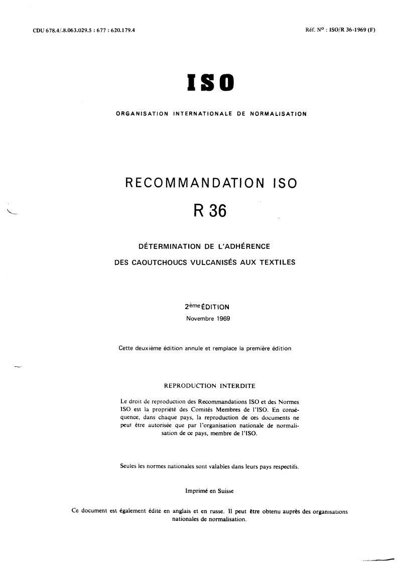 ISO/R 36:1969 - Determination of the adhesion strength of vulcanized rubbers to textile fabrics
Released:11/1/1969