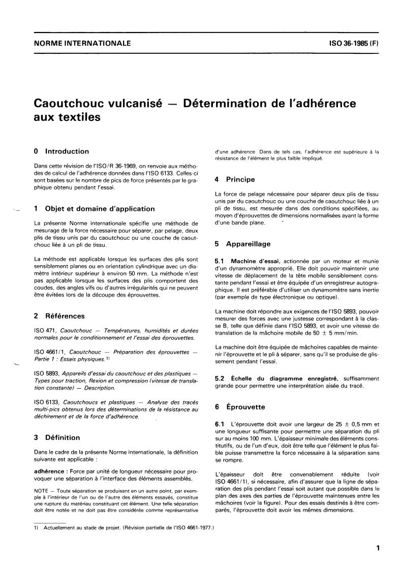 ISO 36:1985 - Rubber, vulcanized — Determination of adhesion to textile fabric
Released:12/12/1985