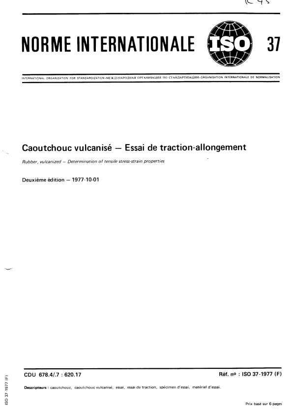 ISO 37:1977 - Caoutchouc vulcanisé -- Essai de traction-allongement