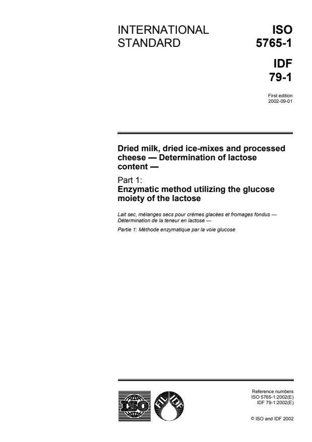 ISO 5765-1:2002 - Dried milk, dried ice-mixes and processed cheese -- Determination of lactose content