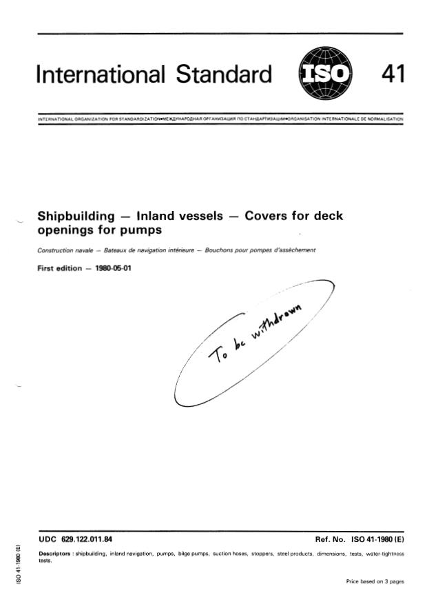 ISO 41:1980 - Shipbuilding -- Inland vessels -- Covers for deck openings for pumps