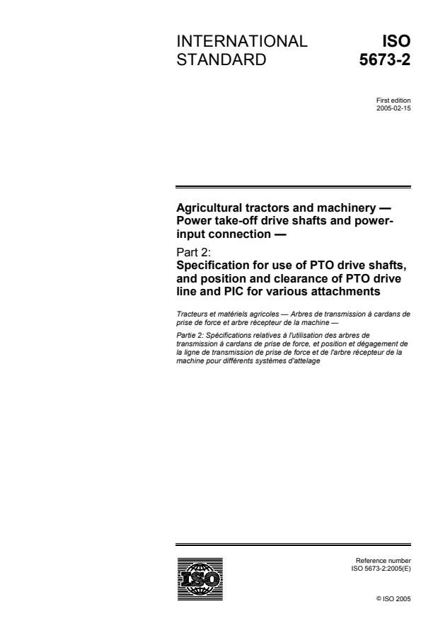 ISO 5673-2:2005 - Agricultural tractors and machinery -- Power take-off drive shafts and power-input connection
