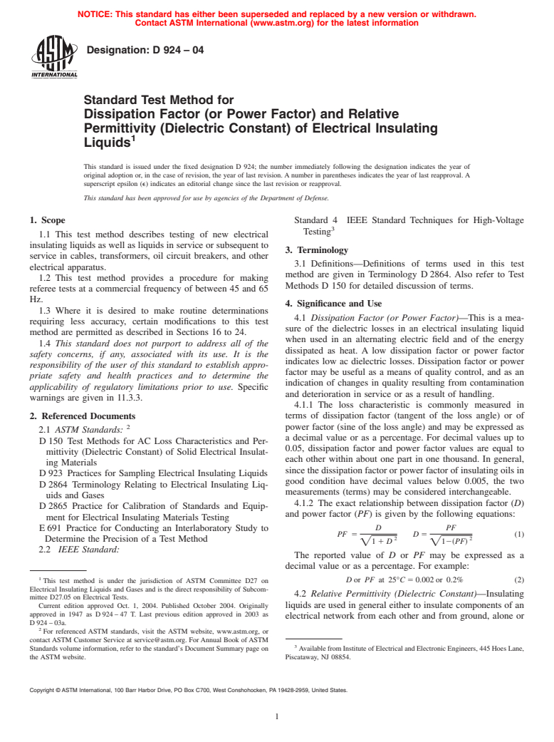 ASTM D924-04 - Standard Test Method for Dissipation Factor (or Power Factor) and Relative Permittivity (Dielectric Constant) of Electrical Insulating Liquids