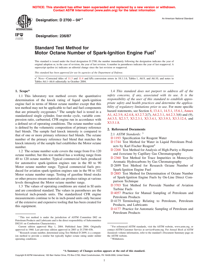 ASTM D2700-04e1 - Standard Test Method for Motor Octane Number of Spark-Ignition Engine Fuel