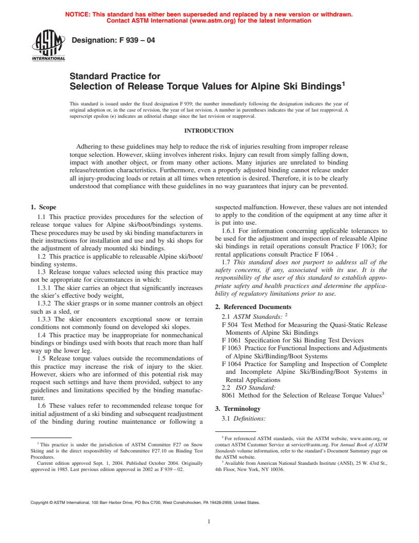 ASTM F939-04 - Standard Practice for Selection of Release Torque Values for Alpine Ski Bindings