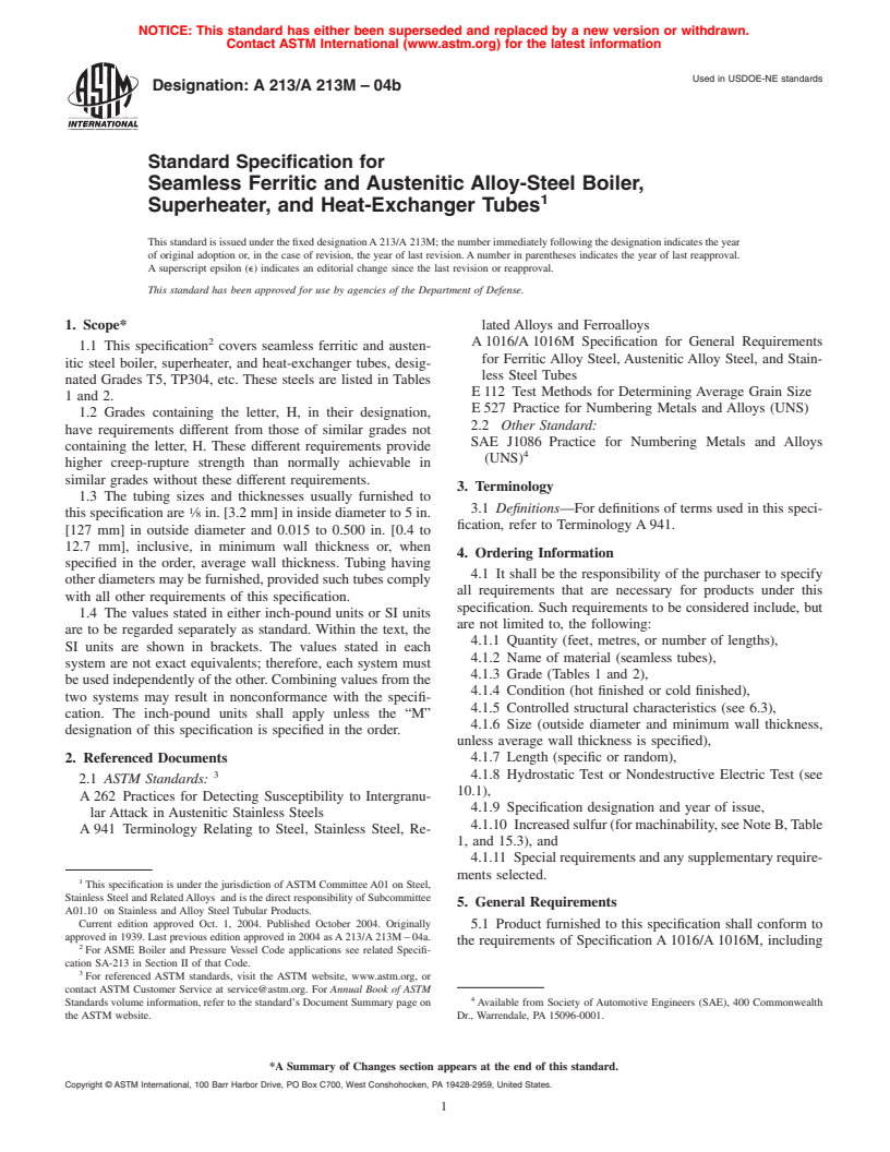 ASTM A213/A213M-04b - Standard Specification for Seamless Ferritic and Austenitic Alloy-Steel Boiler, Superheater, and Heat-Exchanger Tubes