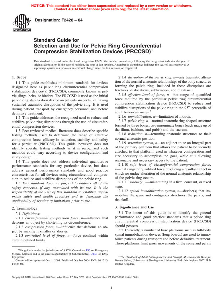 ASTM F2428-04 - Standard Guide for Selection and Use for Pelvic Ring Circumferential Compression Stabilization Devices (PRCCSD)