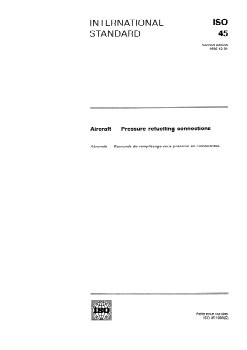 ISO 45:1990 ISO 45:1990 - Aircraft — Pressure refuelling connections
Released:12/6/1990 - Page 1 preview