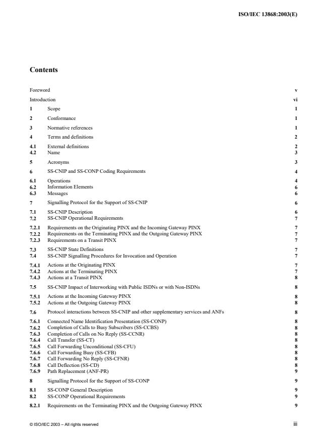 ISO/IEC 13868:2003 - Information technology --  Telecommunications and information exchange between systems -- Private Integrated Services Network -- Inter-exchange signalling protocol -- Name identification supplementary services