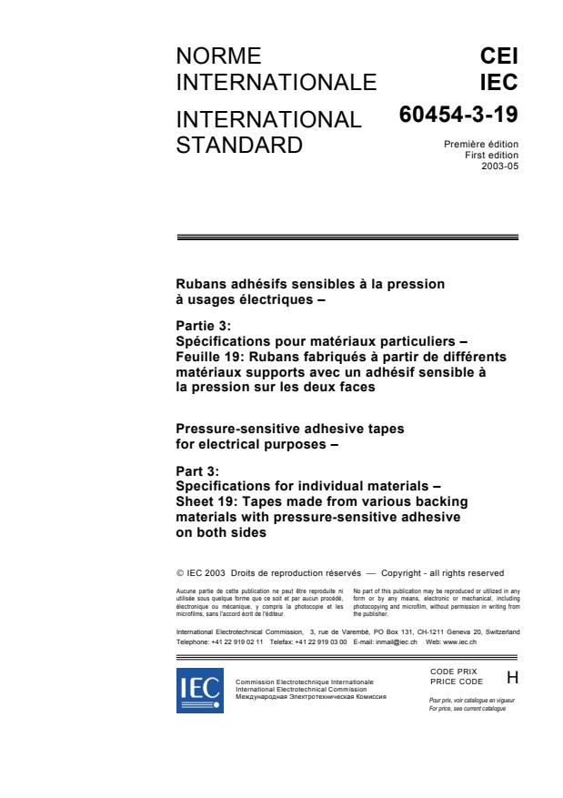 IEC 60454-3-19:2003 - Pressure-sensitive adhesive tapes for electrical purposes - Part 3: Specifications for individual materials - Sheet 19: Tapes made from various backing materials with pressure-sensitive adhesive on both sides