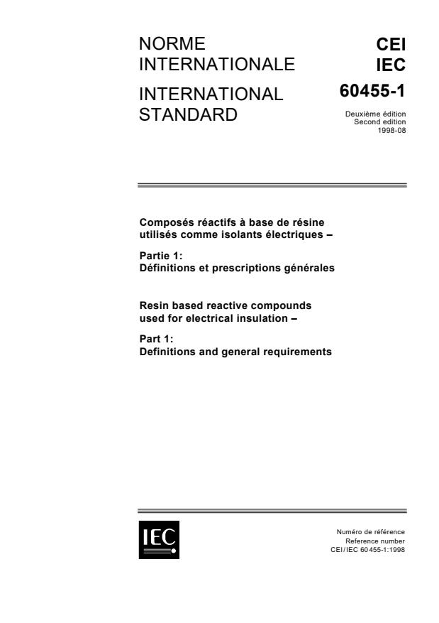 IEC 60455-1:1998 - Resin based reactive compounds used for electrical insulation - Part 1: Definitions and general requirements