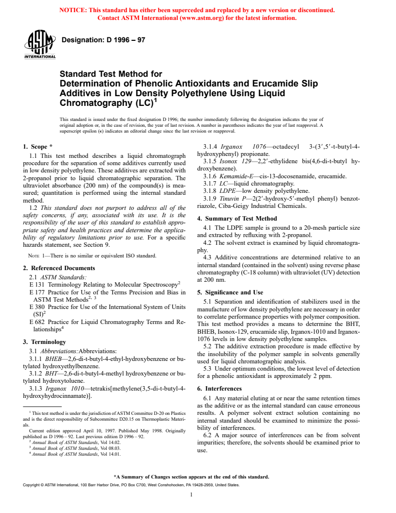 ASTM D1996-97 - Standard Test Method for Determination of Phenolic Antioxidants and Erucamide Slip Additives in Low Density Polyethylene Using Liquid Chromatography (LC)