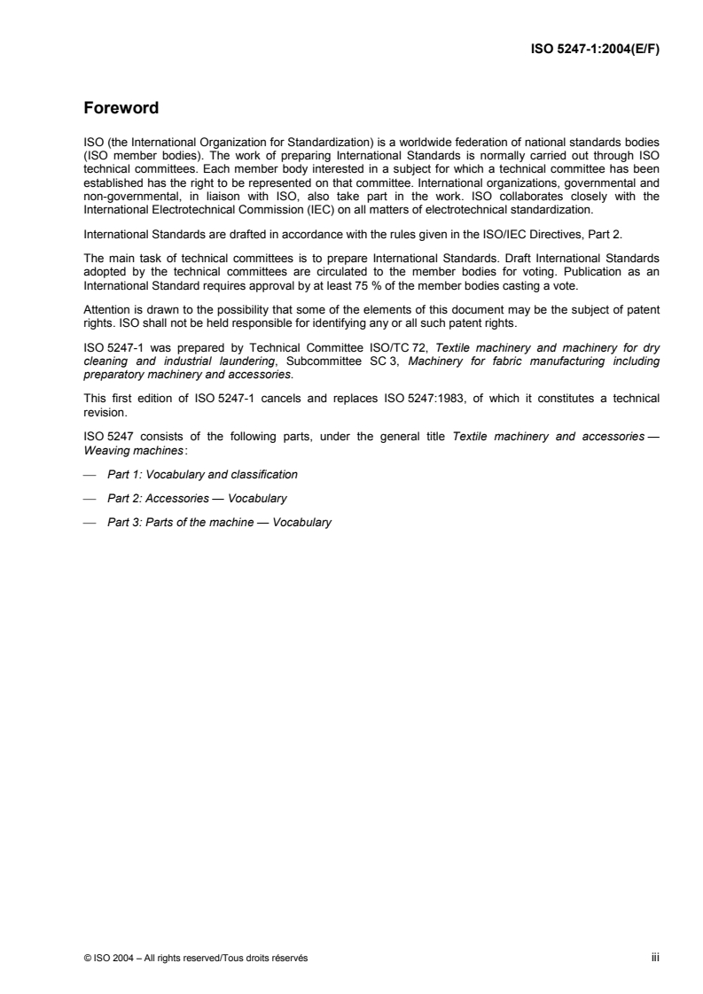 ISO 5247-1:2004 - Textile machinery and accessories — Weaving machines — Part 1: Vocabulary and classification
Released:11/23/2004