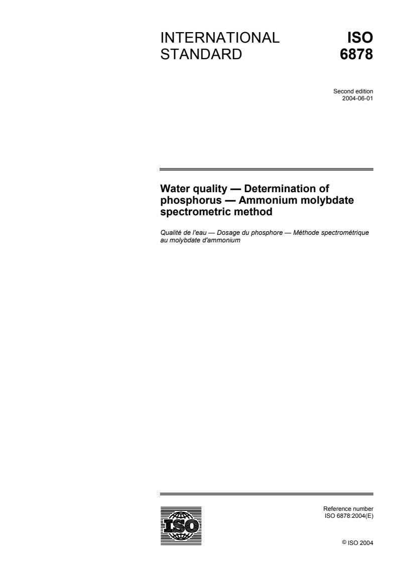 ISO 6878:2004 - Water quality — Determination of phosphorus — Ammonium molybdate spectrometric method
Released:6/2/2004