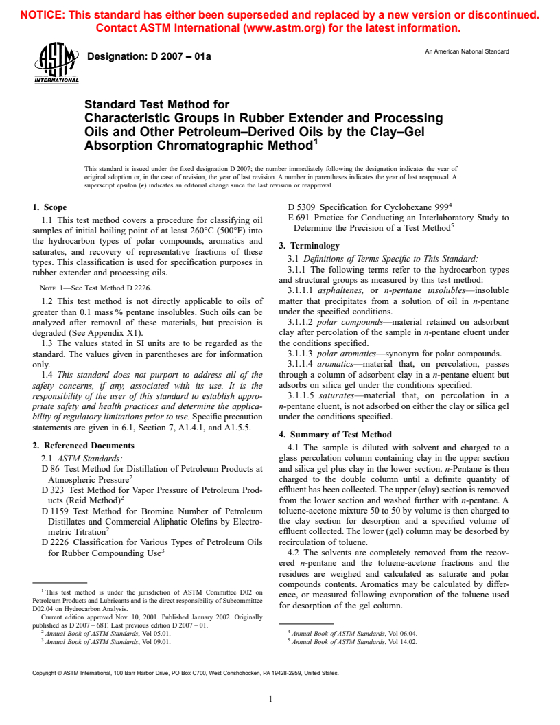 ASTM D2007-01a - Standard Test Method for Characteristic Groups in Rubber Extender and Processing Oils and Other Petroleum-Derived Oils by the Clay&#8212;Gel Absorption Chromatographic Method