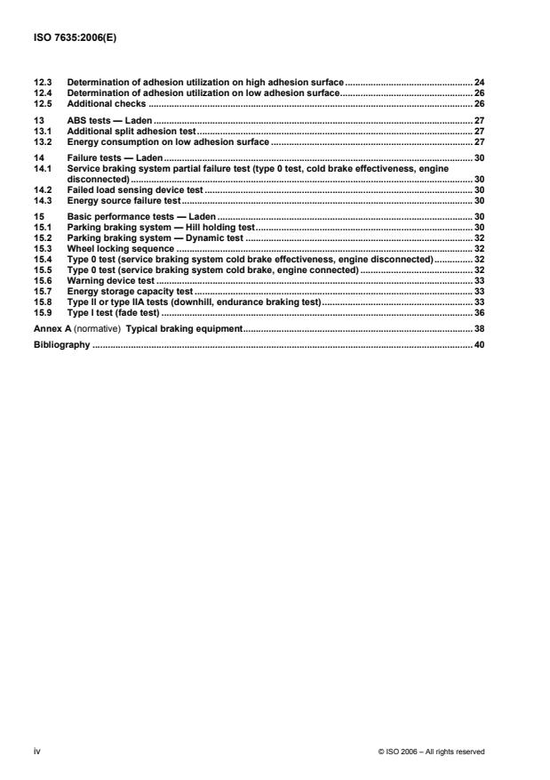 ISO 7635:2006 ISO 7635:2006 - Road vehicles -- Air and air/hydraulic braking systems of motor vehicles, including those with electronic control functions -- Test procedures - Page 4 preview
